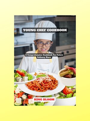 cover image of Young Chef Complete Cookbook